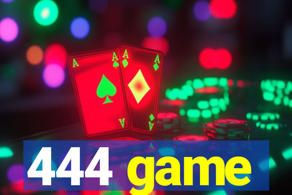 444 game